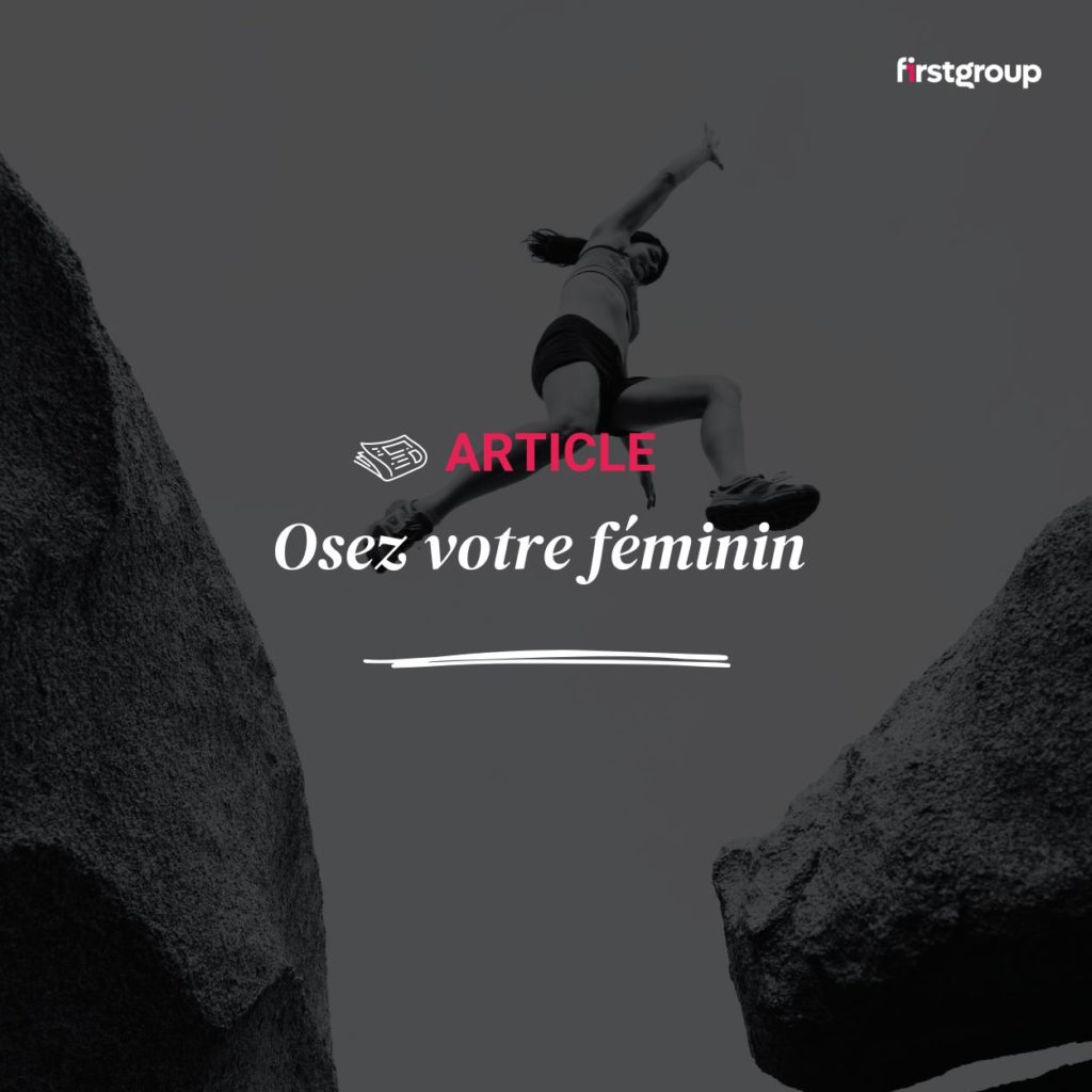 Osez votre féminin